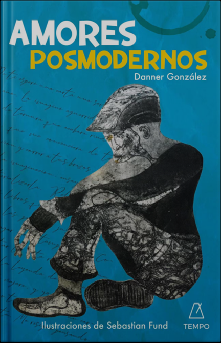 Tempo Editorial inaugura catálogo con la publicación de  dos libros de Danner González